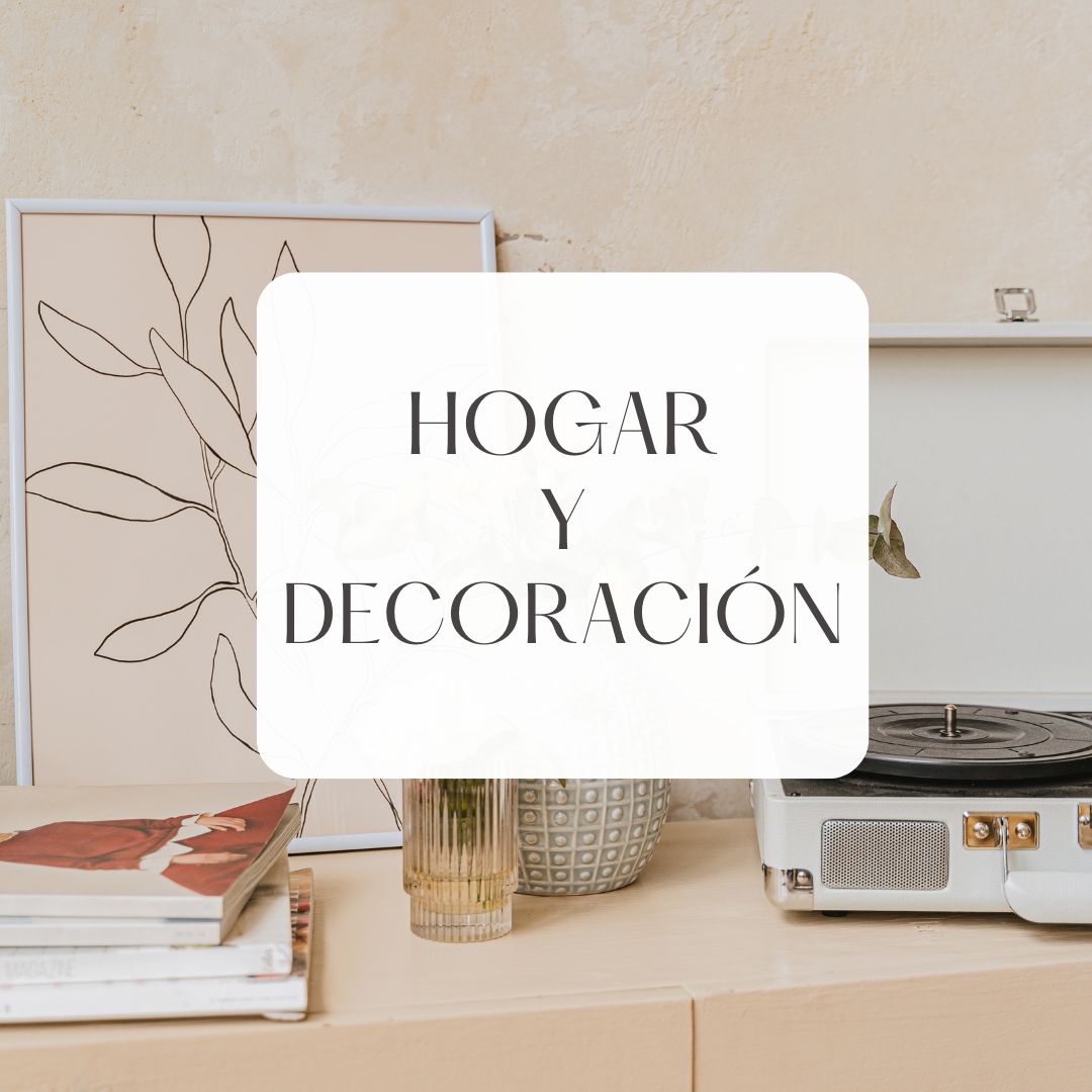 Hogar y decoración