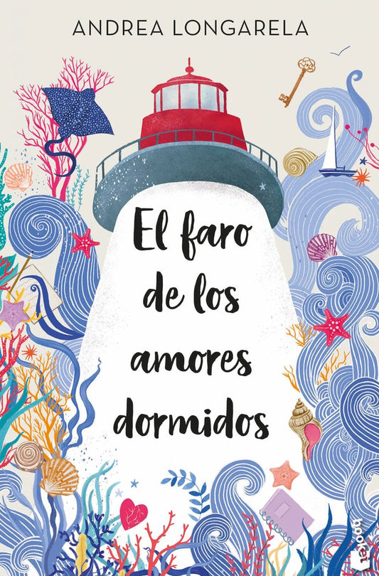 El faro de los amores dormidos - Andrea Longarela