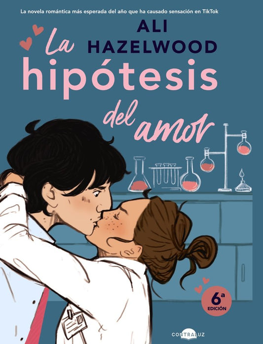 La hipótesis del amor - Ali Hazelwood