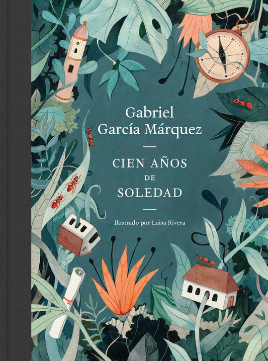 Cien años de soledad - Edición Ilustrada - Gabriel García Márquez